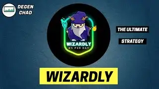 Wizardly - What is the Ultimate Strategy???