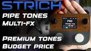 Представляем мультиэффект Strich Pipe Tones.