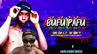 Bufu Pafu by king isaac ft interway official audio 