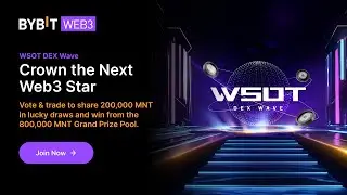 Hướng dẫn tham gia Airdrop WSOT Dex Wave tr&ecirc;n v&iacute; Bybit Web3 &ndash; Pool thưởng 1 triệu MNT Tokens