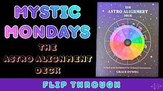 Mystic Mondays Astro Alignment Deck Unboxing + Flip through | Astrology Oracle Cards Review