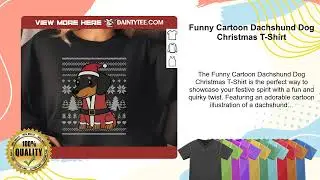 Funny Cartoon Dachshund Dog Christmas T-Shirt
