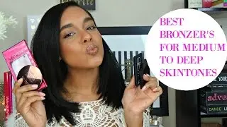 Best Bronzer's for Medium to Deep Skin tones