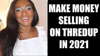 How to Make Money Selling Clothes on Thredup in 2021 | Thredup Selling Strategies for 2021