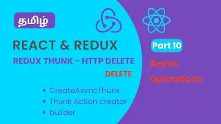 HTTP DELETE using Redux Thunk Tamil | CRUD - Delete using Redux Thunk Tamil | Redux Toolkit Tamil