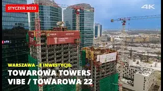Towarowa TOWERS / VIBE / TOWAROWA 22 - Warszawa inwestycje 2023 - Styczeń