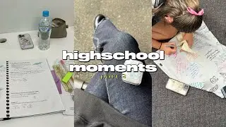 s4 vlog🎓highschool moments part2.