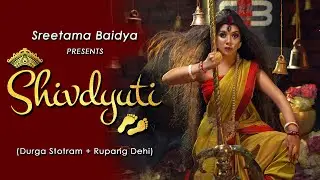 SHIVDYUTI || Mahalaya Special || Sreetama Baidya || Conceptual Dance Video