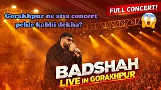 🎤 Badshah Live Concert in Gorakhpur 🔥 | Full Crowd Energy | @rohan_sahni7