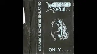 Wicked Mystic - Only the Silence Survived [Full Demo - 1991]
