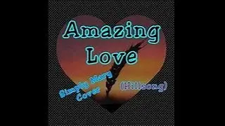 Amazing Love (You are my King) - Candi Pearson (LYRICS VIDEO)