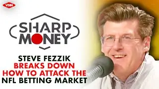 Steve Fezzik on Mastering the Art of Live Betting: Pro Insights and Asymmetric Risks