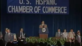 President Reagan&rsquo;s Remarks to the US Hispanic Chamber of Commerce on August 12, 1983