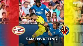 🔥 Aanwinsten PSV slaan toe tegen halvefinalist Champions League | Samenvatting PSV - Villarreal