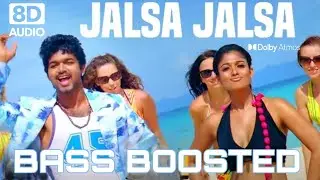 Jalsa Jalsa - Villu I 8d audio 🎧 I bassboosted 🔊