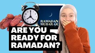 Get Ready for Ramadan: 5 Practical Tips for Spiritual and Physical Preparation