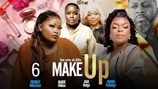 Série MAKE-UP 💄| Ep 6 | Janvier 2024 | Dinana La Douce