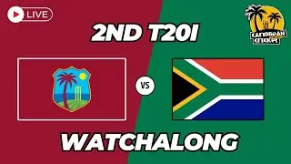 South Africa vs West Indies - 2nd T20 watchalong