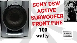 SONY ACTIVE SUBWOOFER 100 WATTS PRICE 7500 CALL 8368693985