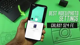 ПРАВИЛЬНЫЕ настройки Samsung Galaxy S24 FE для видео/фото