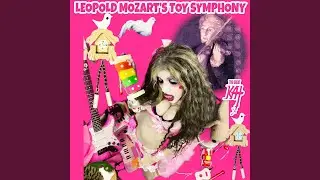 Leopold Mozart's Toy Symphony