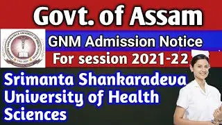 SSUHS GNM admission notice 2022 out || Govt. of Assam gnm course under SSUHS ||complete information