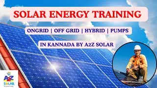Solar System Training | Ongrid | Off grid | Hybrid | Solar Pump system in Kannada