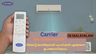 How to operate carrier inverter ac remote control function in malayalam|