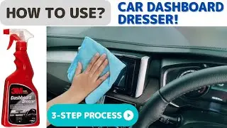 How To Apply 3M Car Dashboard Dresser | 3 Steps Procedure for Dashboard Polishing | Dashboard Shiner