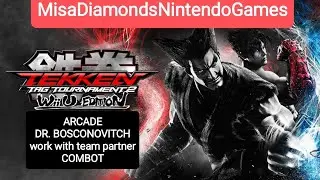 TEKKEN TAG TOURNAMENT 2 (Nintendo Wii U Edition) GAMEPLAY GERMAN ARCADE DR. BOSCONOVIVITCH