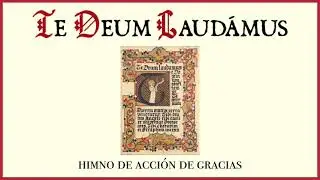 🇻🇦 Te Deum.