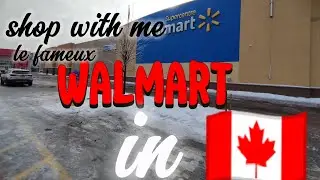 *جولة في اكبر سلسلة متاجر أمريكية الاصل والمارت بكندا*🇨🇦🇲🇦