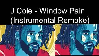 J. Cole Window Pain(Outro) Instrumental