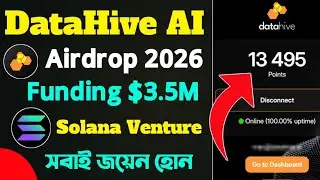 DataHive Ai New Best Airdrop 2026।। Solana Venture Funding