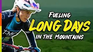 Fueling a multi-day MTB race | World Champ Tracy Moseley