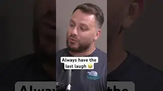 Always have the last laugh - Dapper Laughs