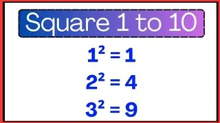 Square 1 to 10 | 1 to 10 Square | 1 se 10 tak square | Learn Square 1 to 10 | Square 1 se 10 tak