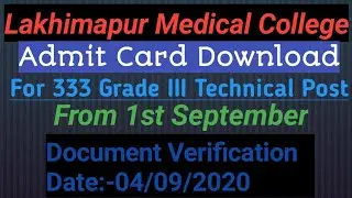 Lakhimapur Medical College & Hospital Admit Card Download, For 333 grade III post, 2020