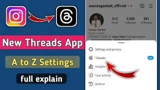 What is Instagram Threads | Threads App A To Z Settings Threads an Instagram app | Threads App