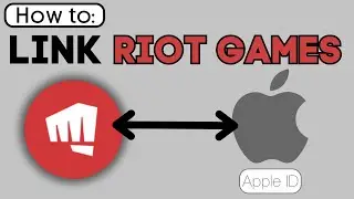 How To Link Riot Games with Apple ID Account