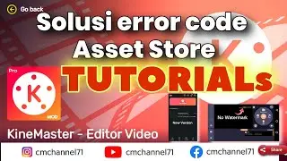 Cara mengatasi error code 200 asset store Kinemaster Mod | New 2024