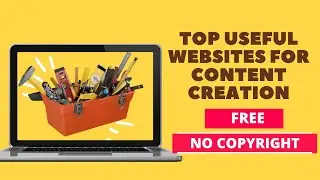 Vlogging tools| websites | No copyright tools for content creation /Vlogging tools/useful websites