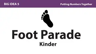 Foot Parade &mdash; Visual Math Activity for Kids