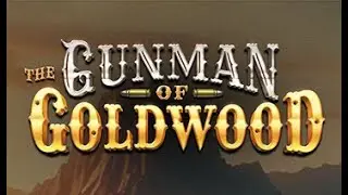 🎰 Demo Slot Spotlight: The Gunman of Goldwood by Thunderkick 🌟🎰