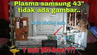 cara servis tv plasma tidak ada gambar samsung 43