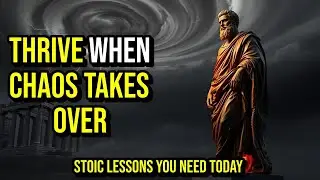 15 STOIC PRINCIPLES to Thrive in Chaos &ndash; Practical Strategies for Resilience | Stoicism