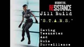 My Jill Build Resident Evil Resistance