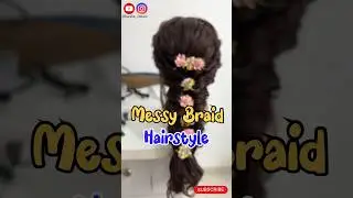 Messy Braid tutorial💇&zwj;♀️ #hairstyle #messybraid #hairtutorial #hairstyletutorial #ytshorts #viral
