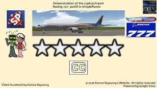 Demonstration of the captzachrpvm Boeing 777-300ER in SimplePlanes