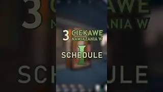 Schedule 1 - Ciekawe nawiązania z gry!
